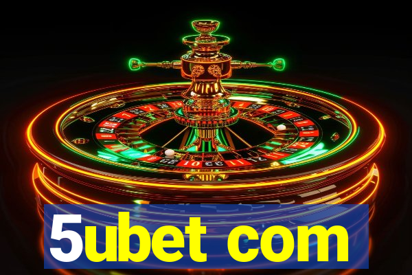 5ubet com